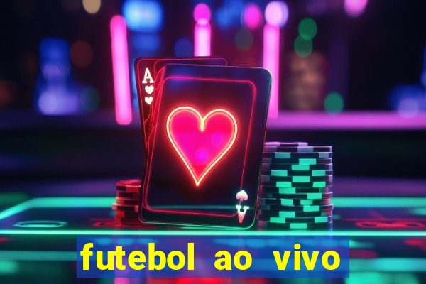 futebol ao vivo sem virus sem span